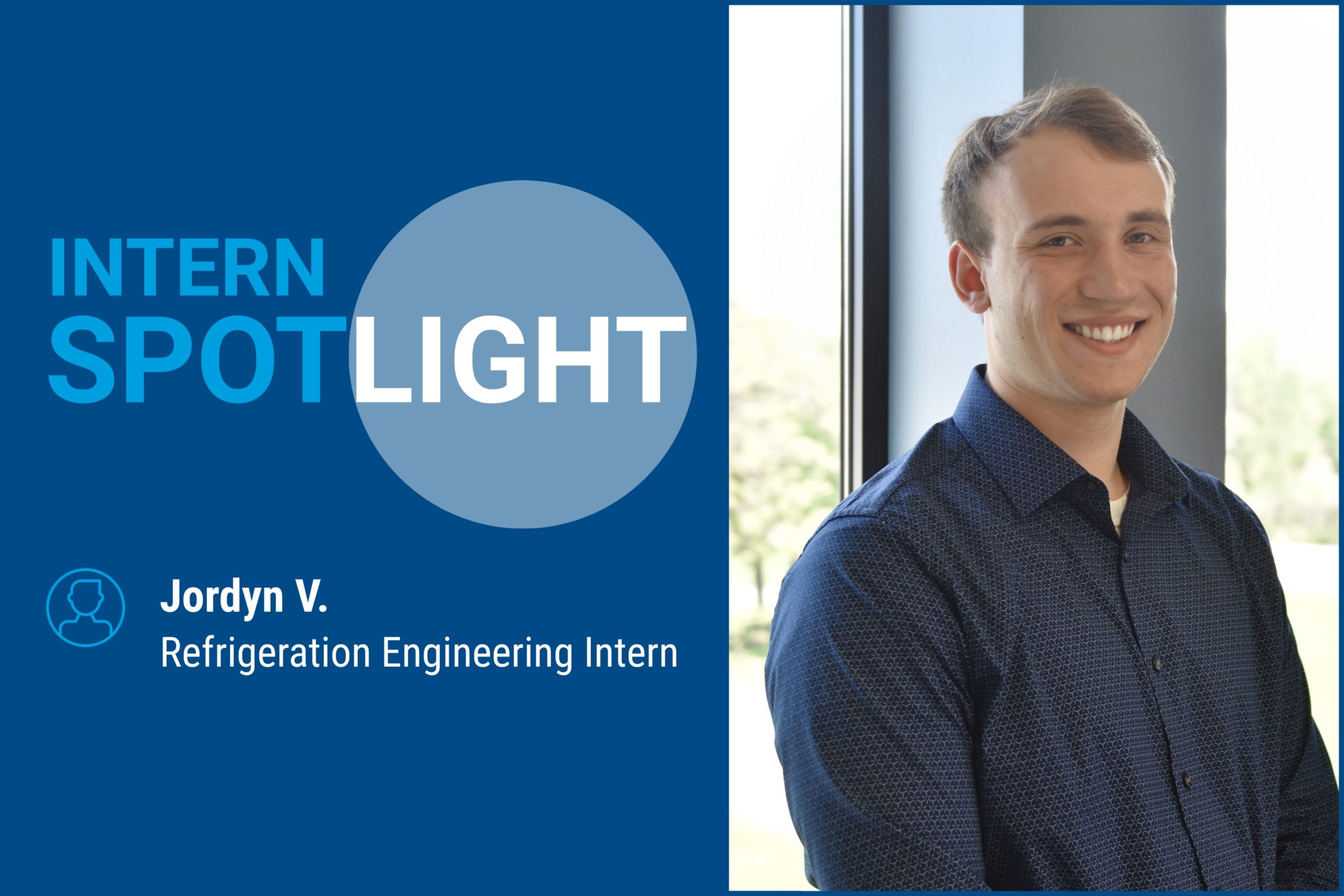 Jordyn Vanevenhoven Industrial Refrigeration Engineering Intern Spotlight