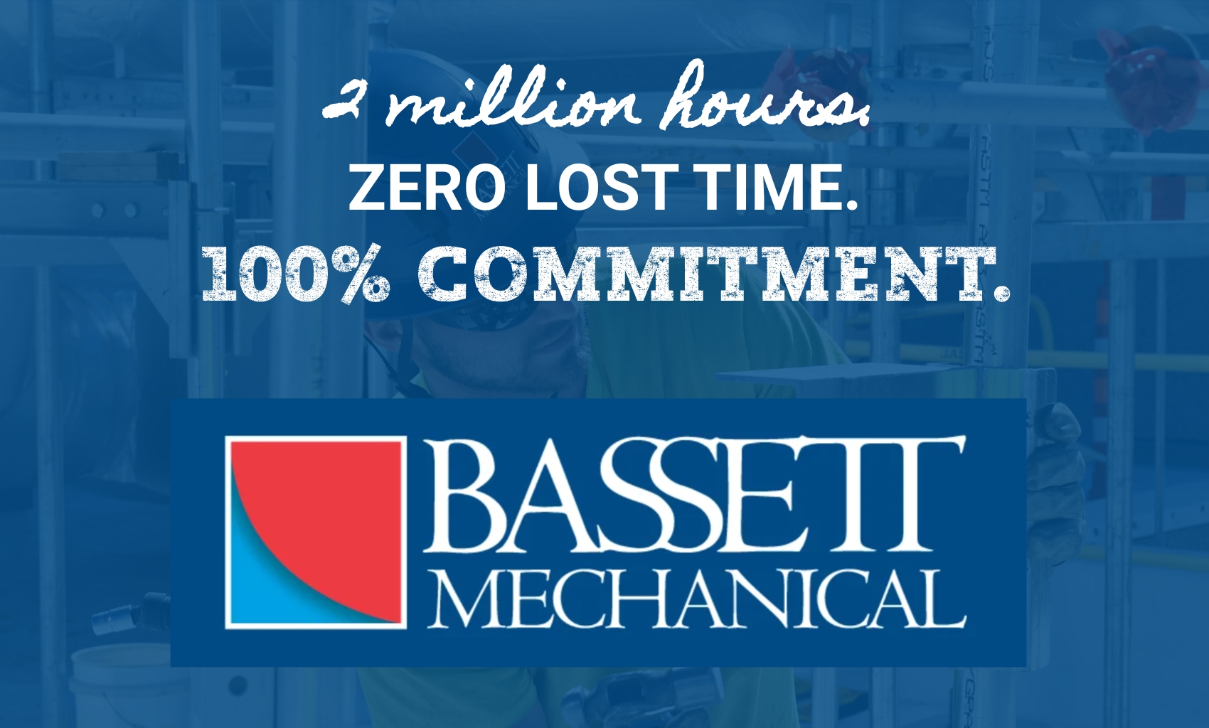 2 Million Safe Work Hours Bassett